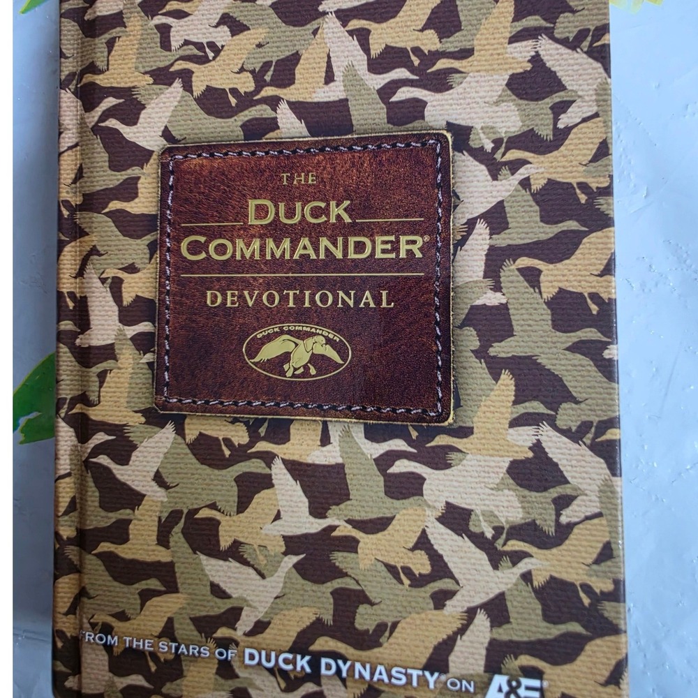 The Duck Commander Devotional Hardcover Duck Dynasty 365 Day Camo Book